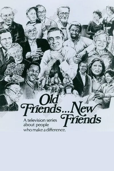 Old Friends... New Friends poster