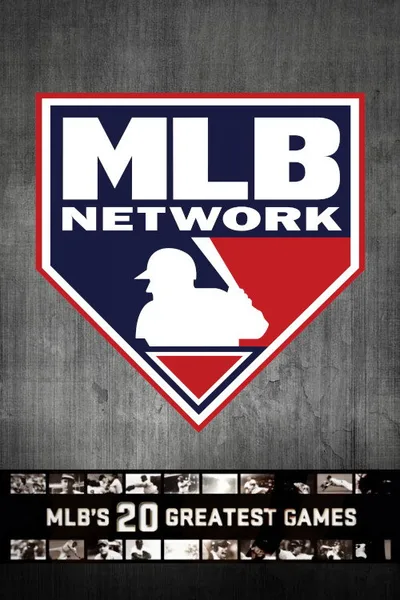 MLB's Greatest Games on MLB Network poster