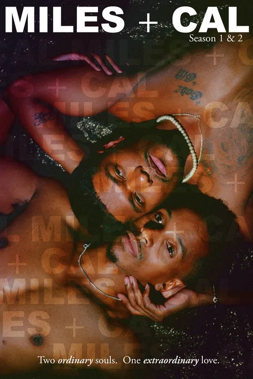 Miles + Cal poster