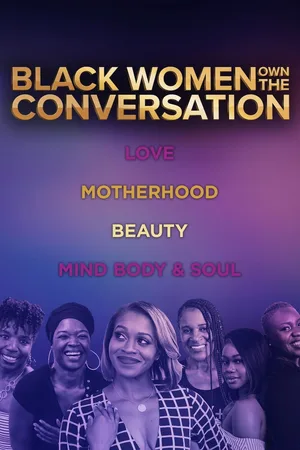 OWN Spotlight: Black Women OWN the Conversation poster
