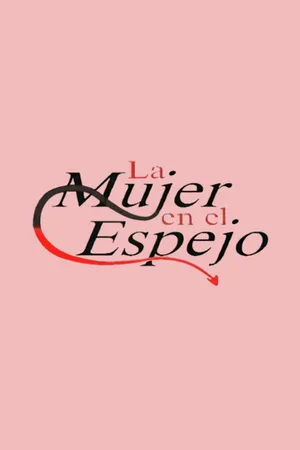 La mujer en el espejo poster
