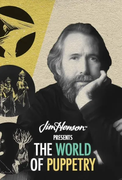 Jim Henson Presents the World of International Puppeteering poster