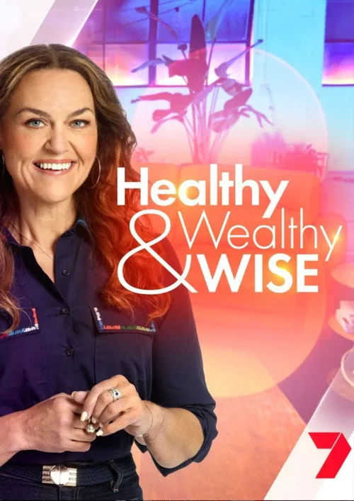 Healthy, Wealthy and Wise poster