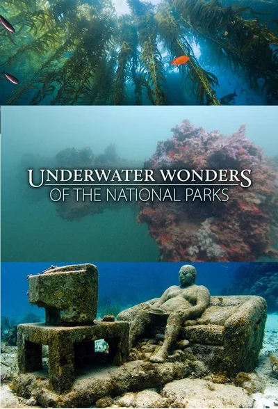 Underwater Wonders of the National Parks poster