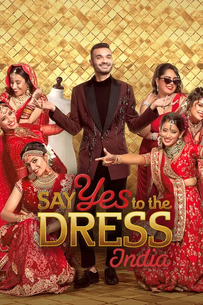 Say Yes to the Dress India poster