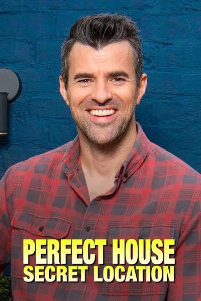 Perfect House, Secret Location poster
