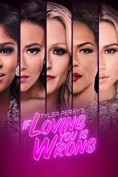 If Loving You Is Wrong poster