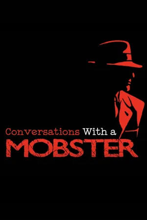 Conversations with a Mobster poster