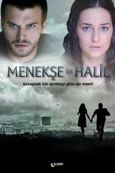 Menekse ile Halil poster