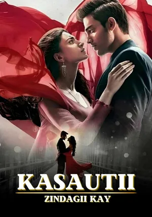 Kasautii Zindagii Kay poster