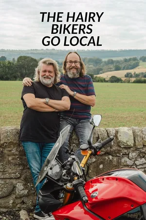 Hairy Bikers Go Local poster