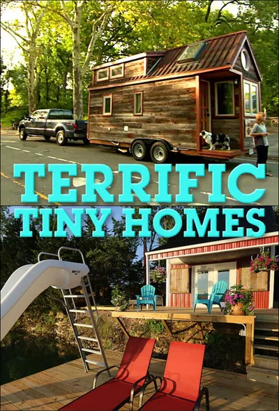 Terrific Tiny Homes poster