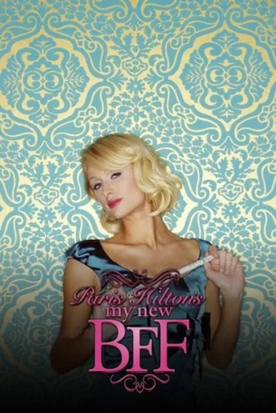 Paris Hilton's My New BFF poster