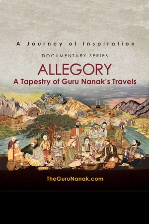 Allegory, A Tapestry of Guru Nanak's Travels poster