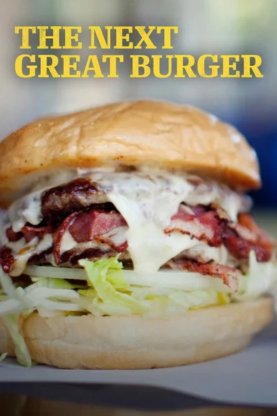 The Next Great Burger poster