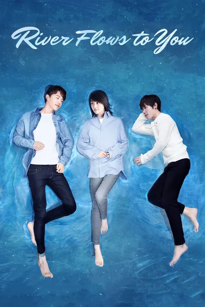 River Flows to You poster