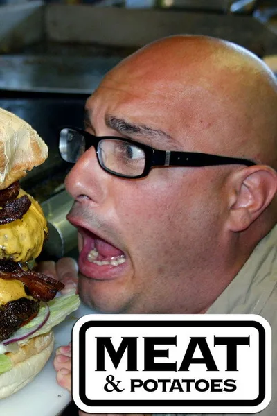 Meat & Potatoes poster