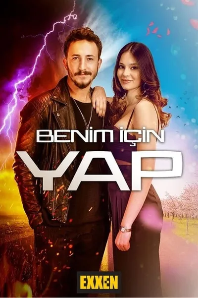 Benim Için Yap poster