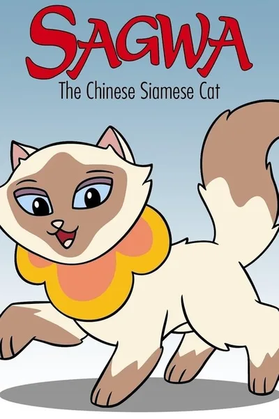 Sagwa, the Chinese Siamese Cat poster