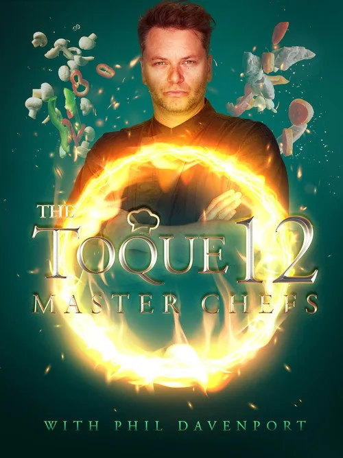 The Toque 12 - Master Chefs poster