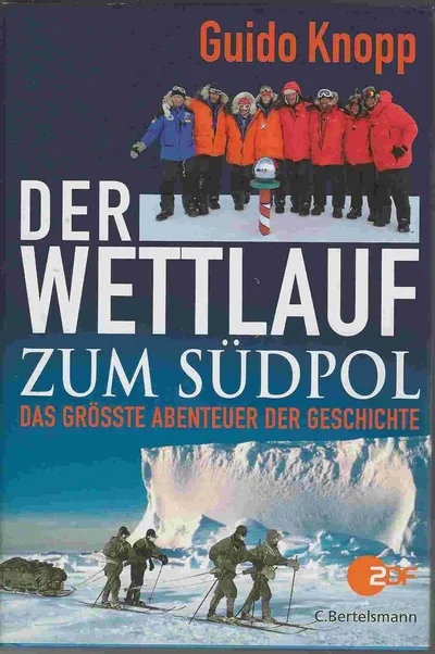 Der Wettlauf zum Südpol - Deutschland gegen Österreich poster