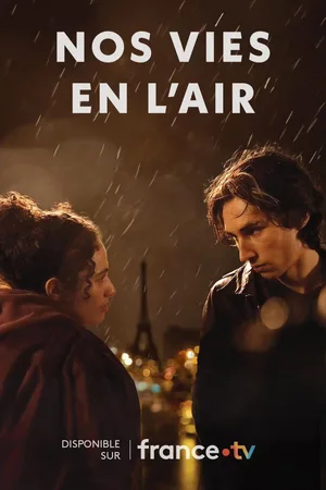 Nos vies en l'air poster