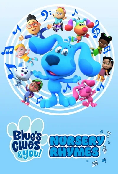 Blues Clues & You! Nursery Rhymes poster