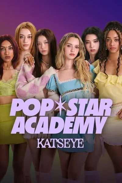 Pop Star Academy: KATSEYE poster