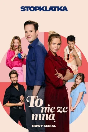 To nie ze mna poster