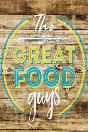 The Great Food Guys poster