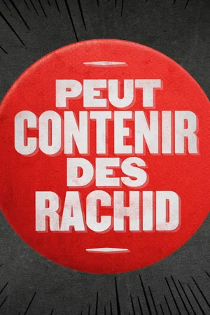 Peut contenir des Rachid poster