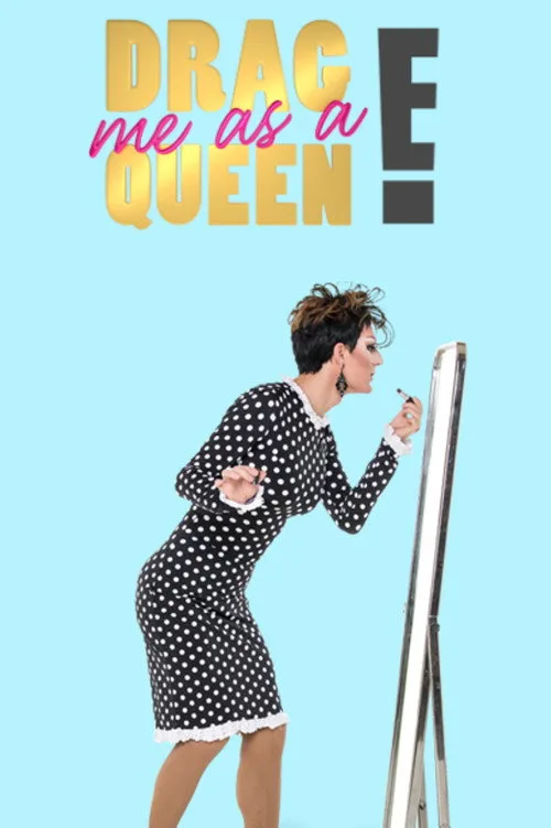 Drag Me as a Queen poster