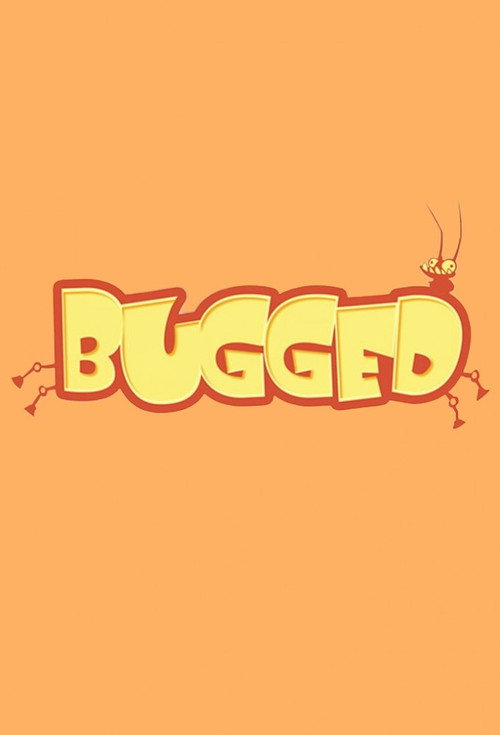 Bugged poster
