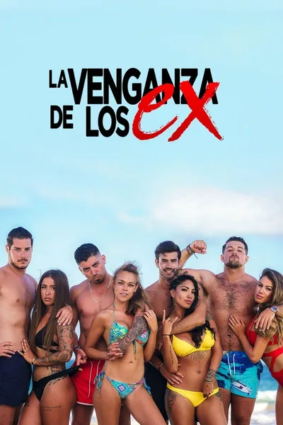 La venganza de los ex poster