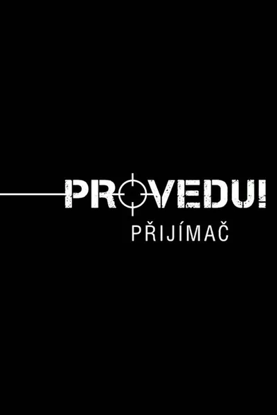 Provedu: Prijimac poster