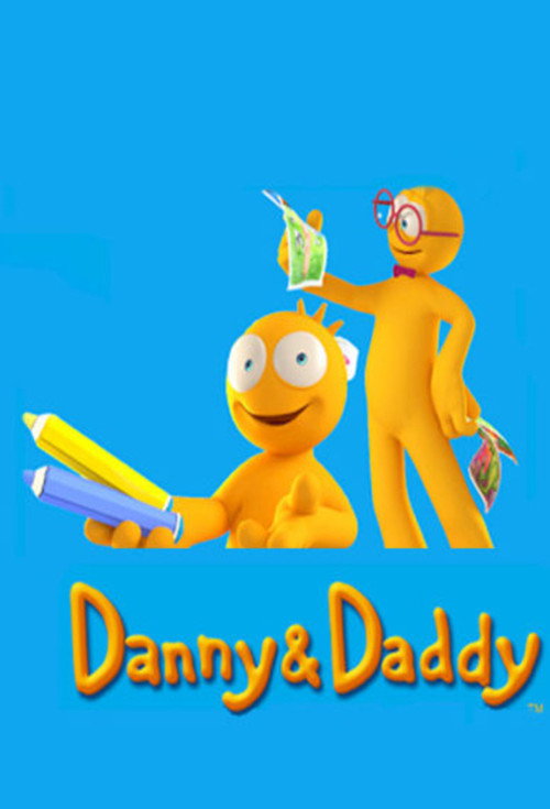 Danny & Daddy poster
