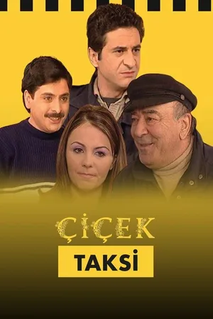 Çiçek Taksi poster