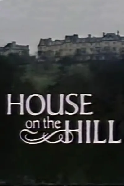 The House on the Hill poster