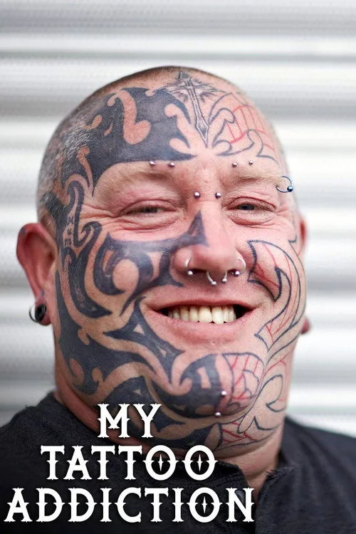 My Tattoo Addiction poster