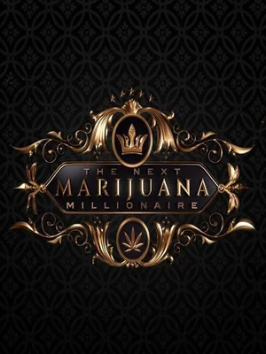 The Next Marijuana Millionaire poster