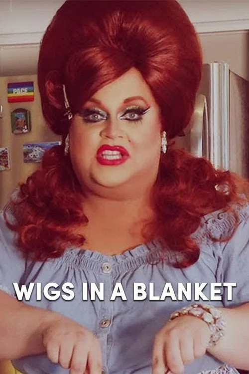 Wigs in A Blanket poster