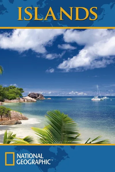 National Geographic: Islands poster