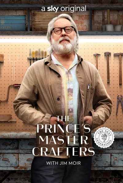 The Prince's Master Crafters poster