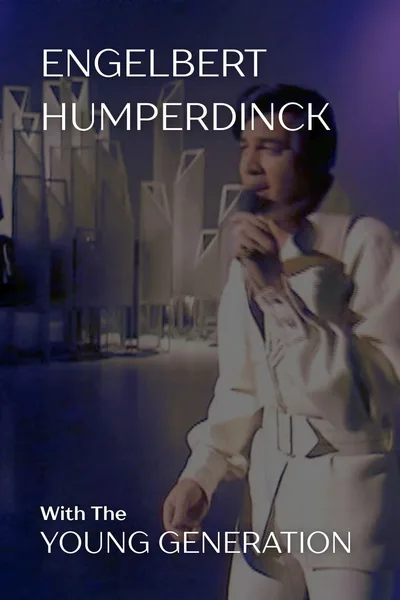Engelbert with the Young Generation poster