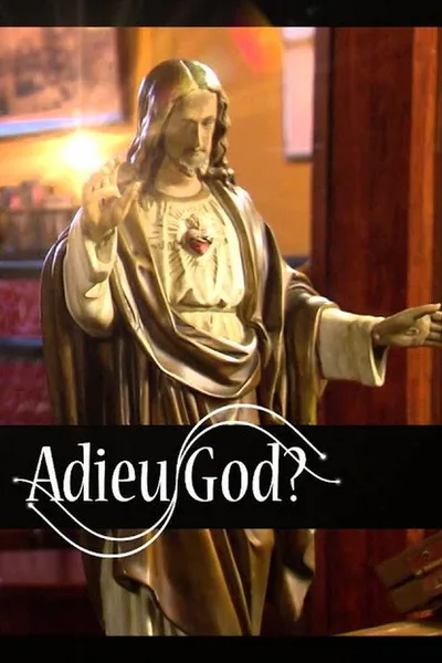 Adieu God? poster