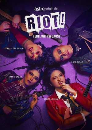 Riot! Rebel with a Cause poster