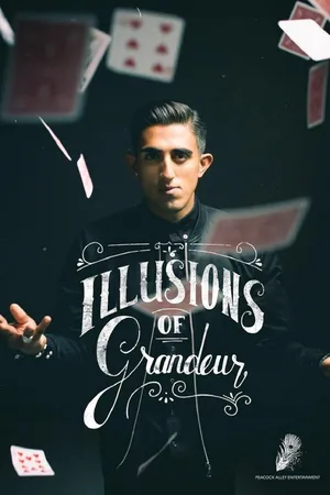Illusions of Grandeur poster