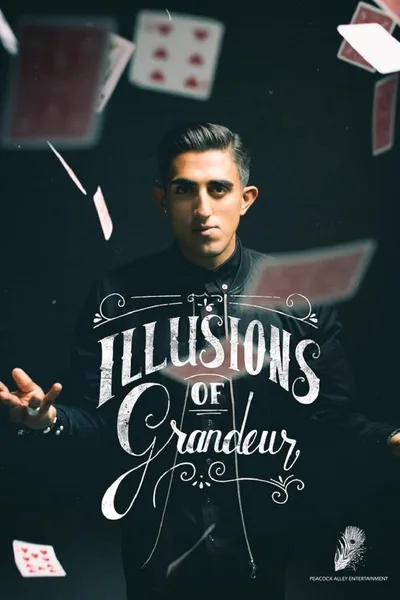 Illusions of Grandeur poster