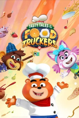 Tasty Tales of the Food Truckers poster