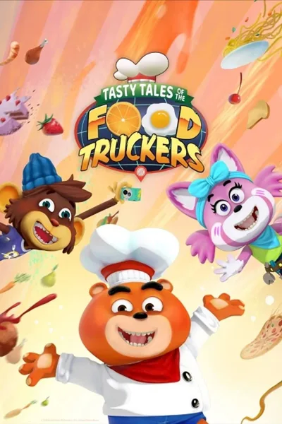 Tasty Tales of the Food Truckers poster